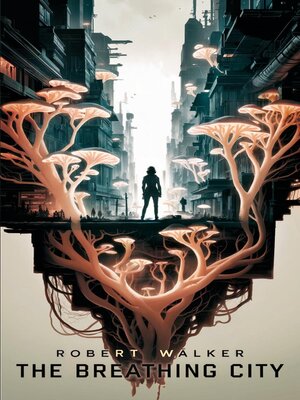 cover image of The Breathing City